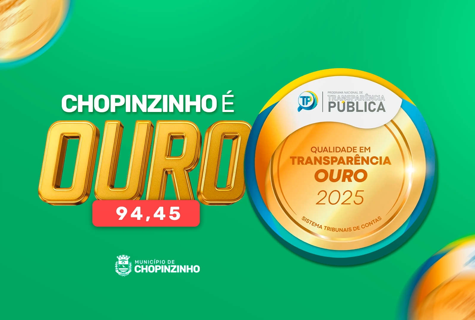 Imagem da Noticia: Chopinzinho sobe mais de 8 pontos e conquista o Selo Ouro no Índice de Transparência 2025